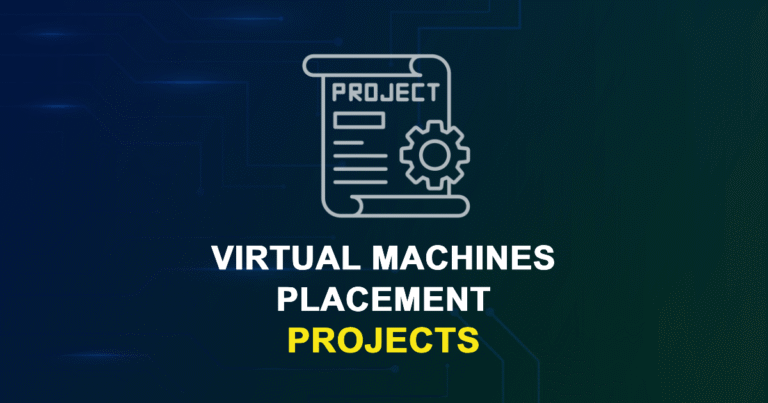 Virtual Machines Placement Projects for Engineering Students