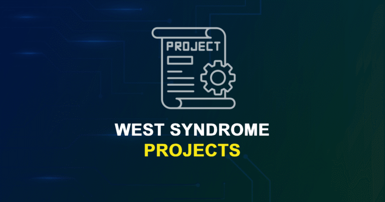 West Syndrome Projects & Research Topics with source code