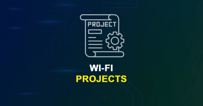 Wi-Fi Projects and Research Topics with source code