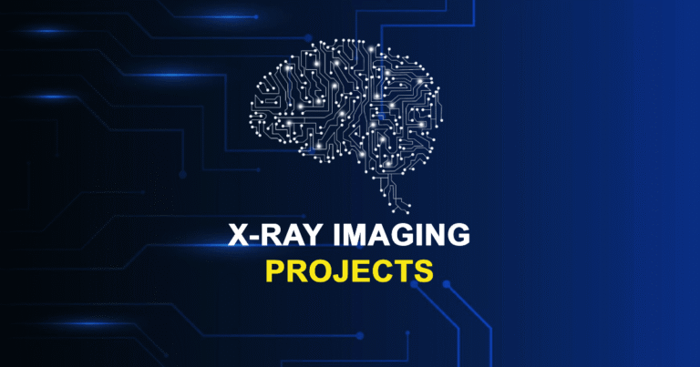 X-ray Imaging Projects from Beginner to Advanced
