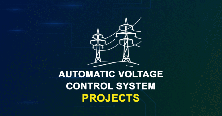 Automatic Voltage Control System Projects from Beginner to Advanced