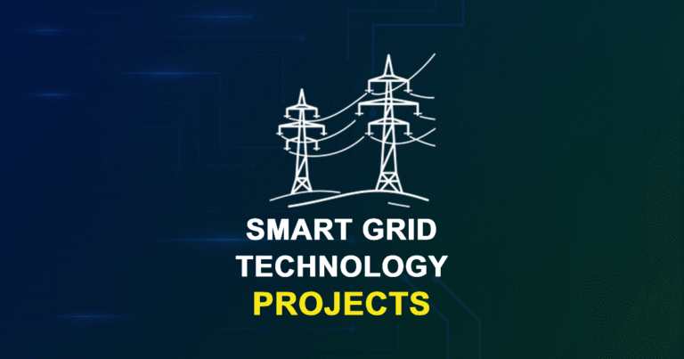 Smart Grid Technology Projects for ME, MTech with Source Code