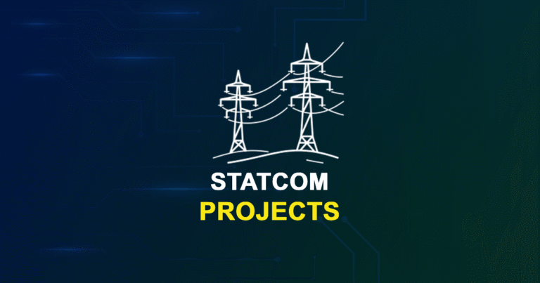 STATCOM Projects for MTech, PhD Students with Source Code