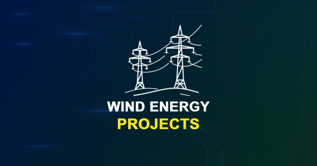 Wind Energy Projects for MTech Final Year & PhD Students